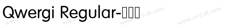 Qwergi Regular字体转换 Qwergi Regular字体转换